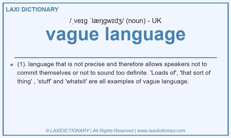 Definition vague language in British English