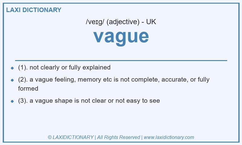 Definition vague in British English