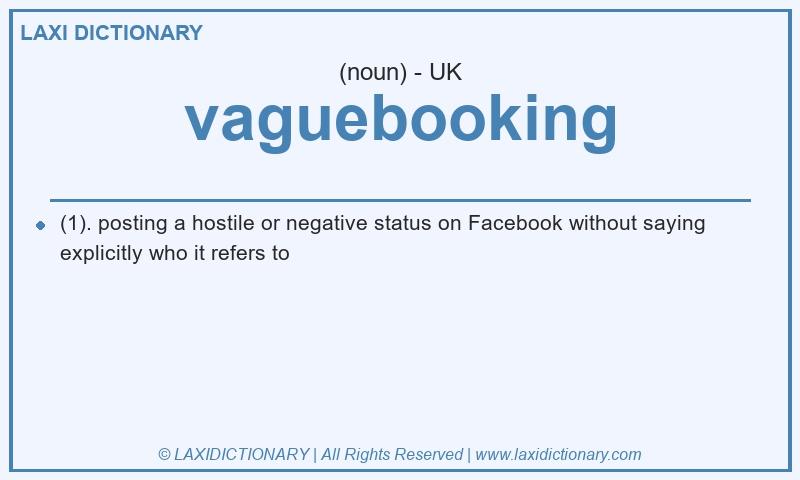 Definition vaguebooking in British English