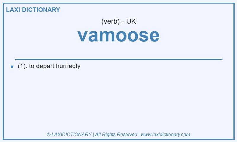 Definition vamoose in British English