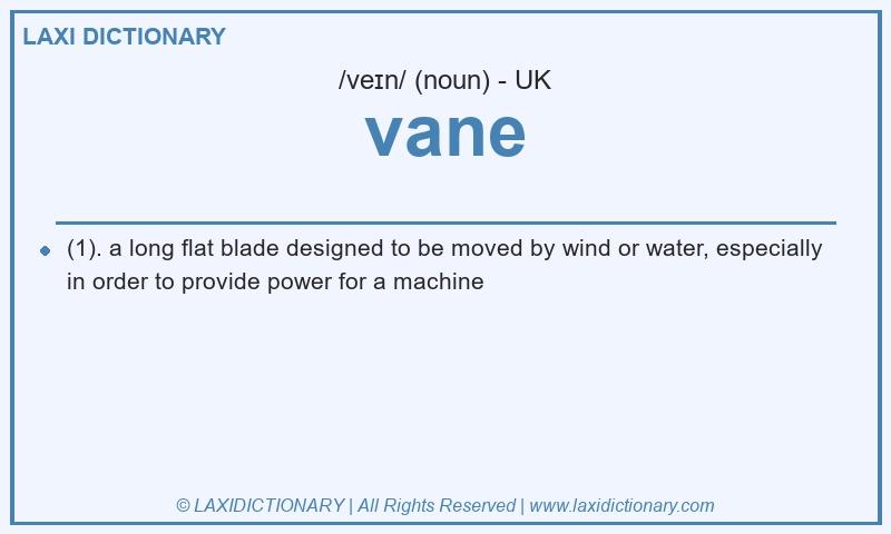 Definition vane in British English
