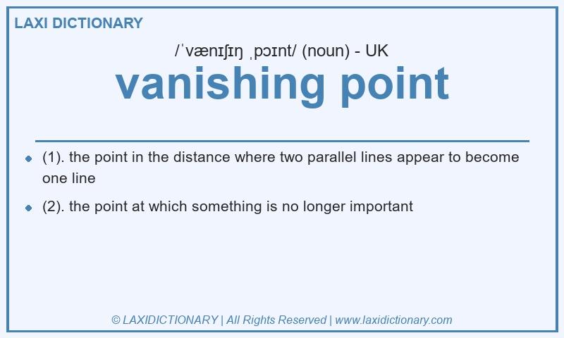 Definition vanishing point in British English