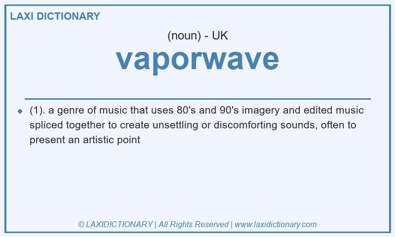 Definition vaporwave in British English