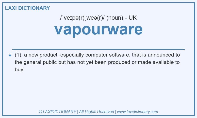Definition vapourware in British English