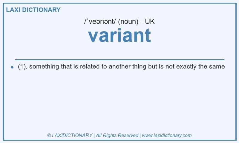 Definition variant in British English