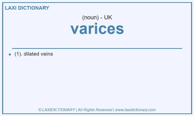 Definition varices in British English