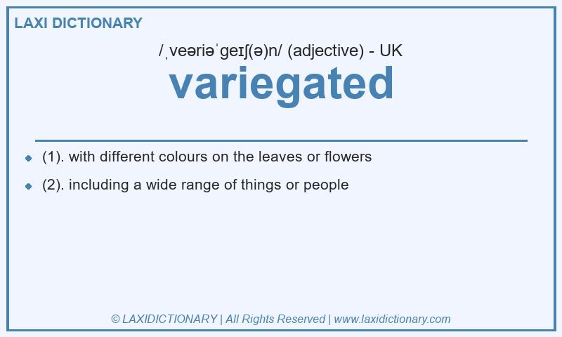 Definition variegated in British English