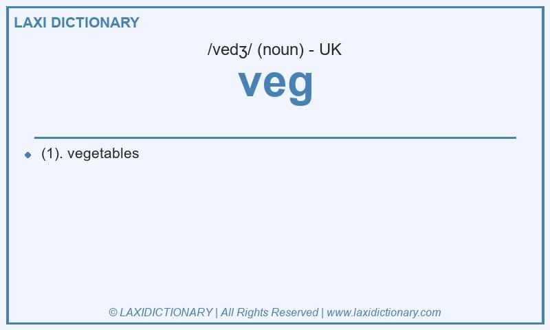 Definition veg in British English