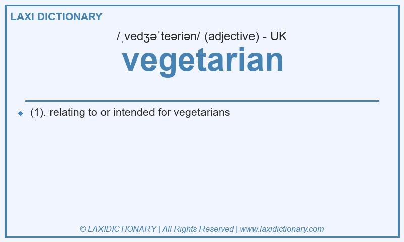 Definition vegetarian in British English