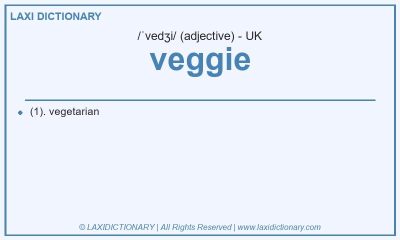 Definition veggie in British English