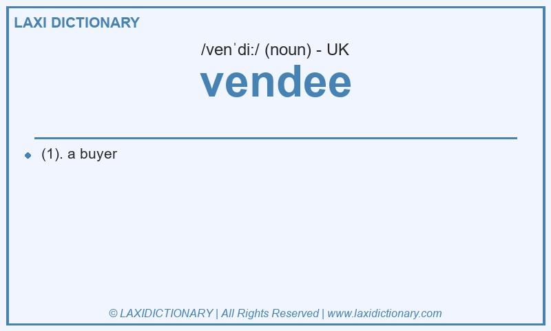 Definition vendee in British English