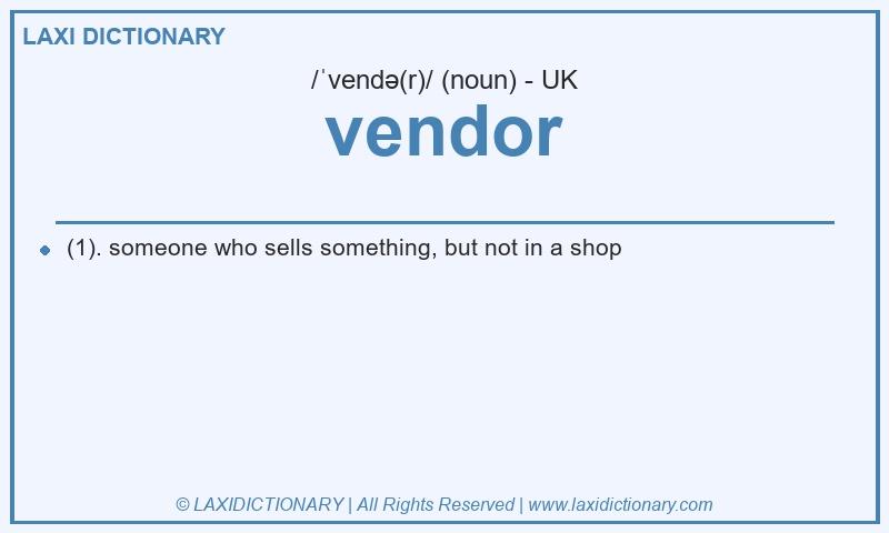 Definition vendor in British English