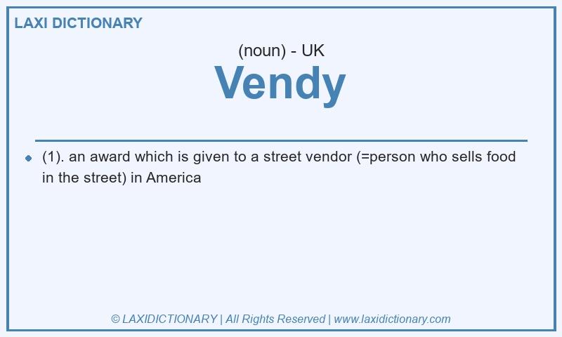 Definition Vendy in British English