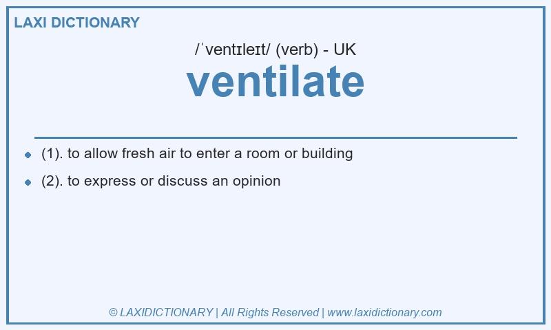 Definition ventilate in British English