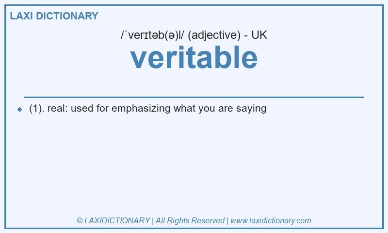 Definition veritable in British English