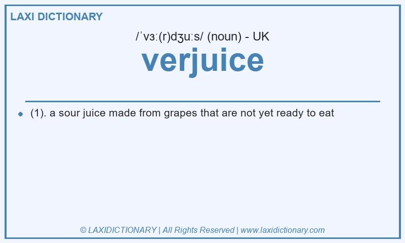 Definition verjuice in British English