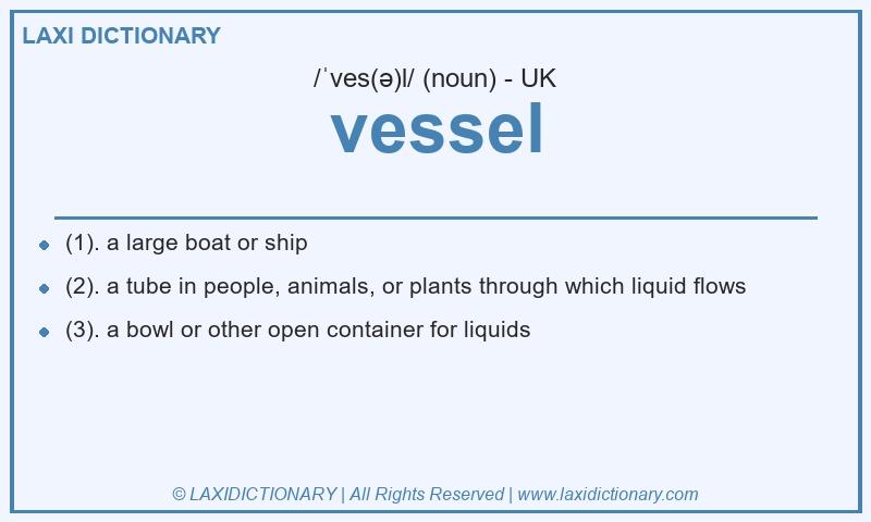 Definition vessel in British English