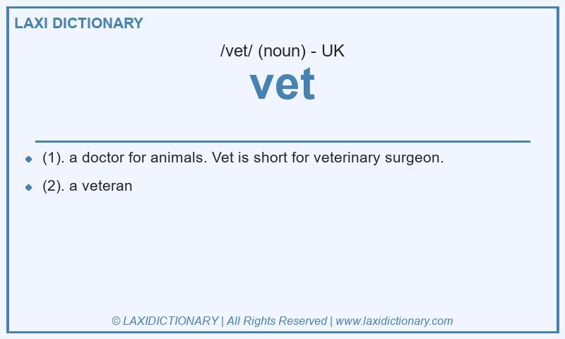 Definition vet in British English