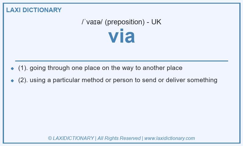 Definition via in British English