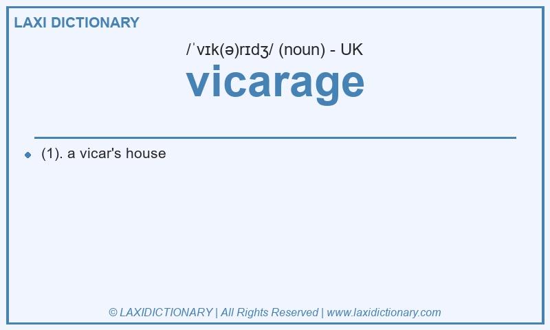 Definition vicarage in British English