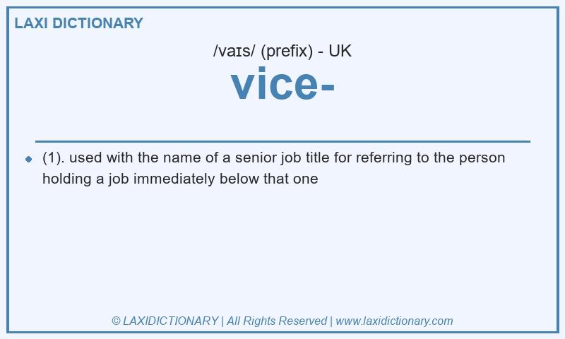 Definition vice- in British English