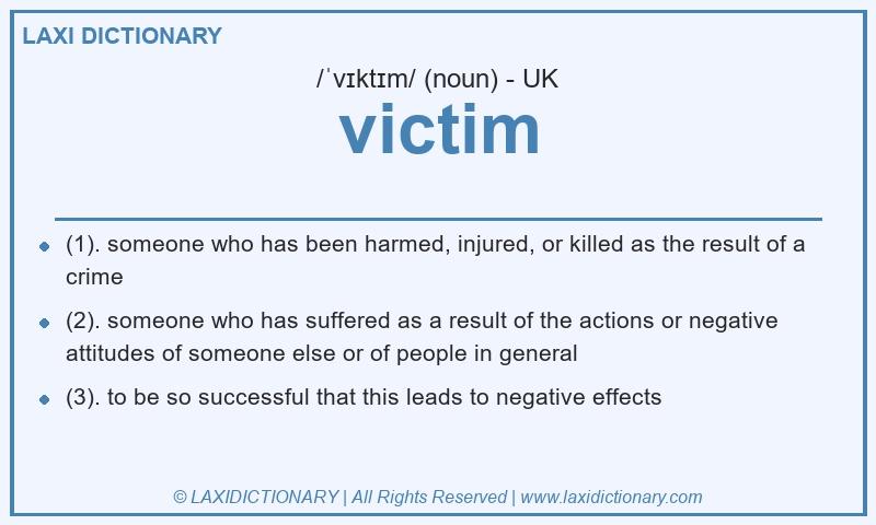 Definition victim in British English