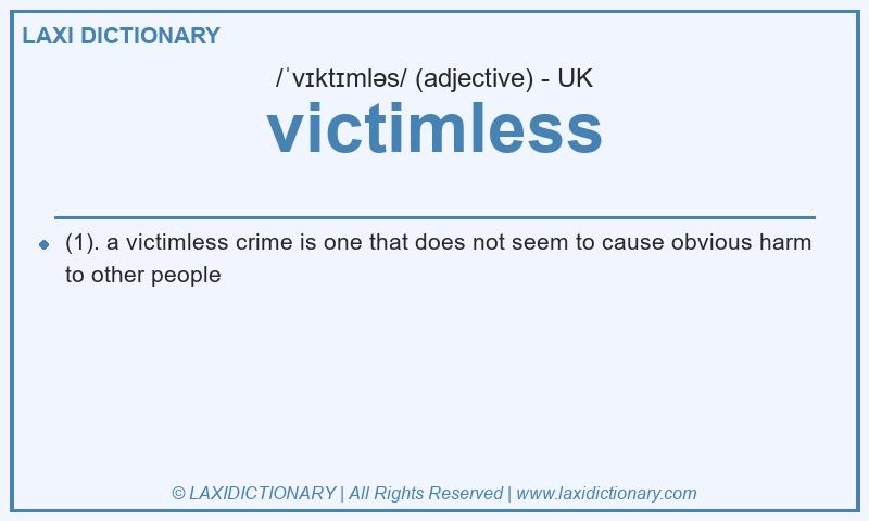 Definition victimless in British English