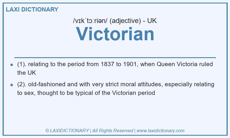 Definition Victorian in British English