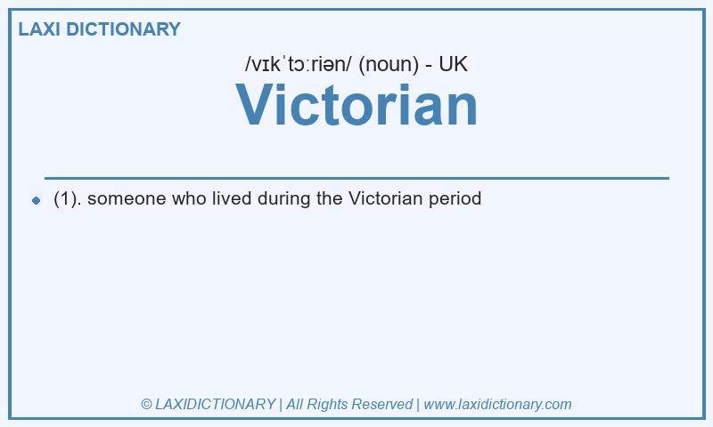 Definition Victorian in British English