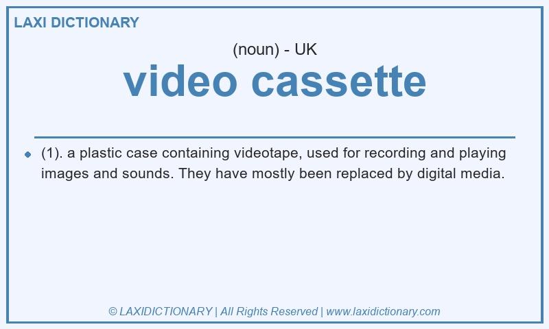 Definition video cassette in British English