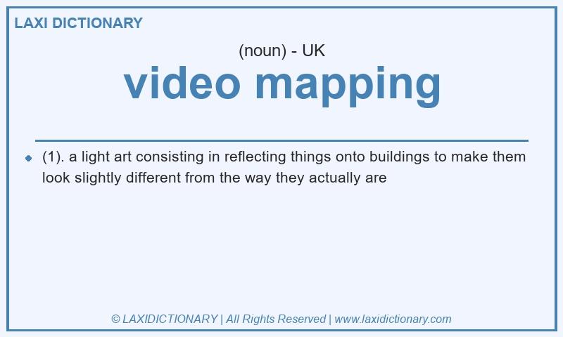 Definition video mapping in British English