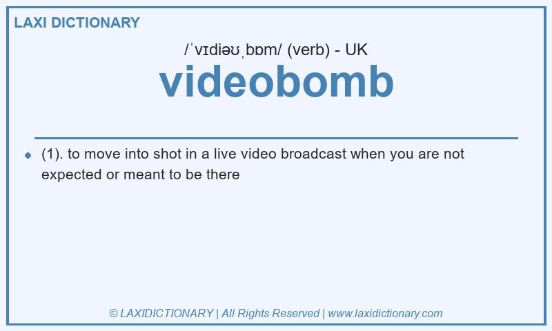 Definition videobomb in British English