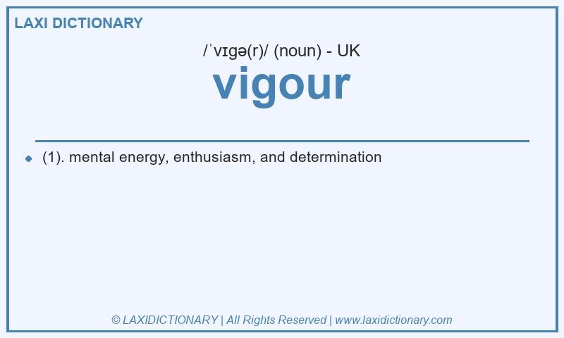 Definition vigour in British English