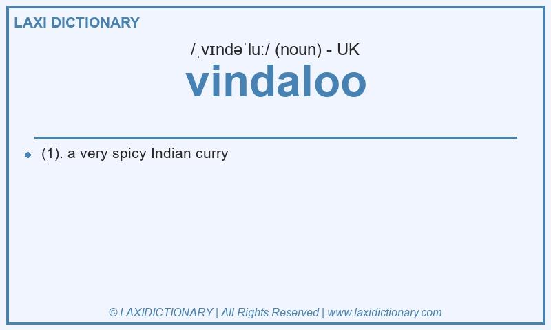 Definition vindaloo in British English