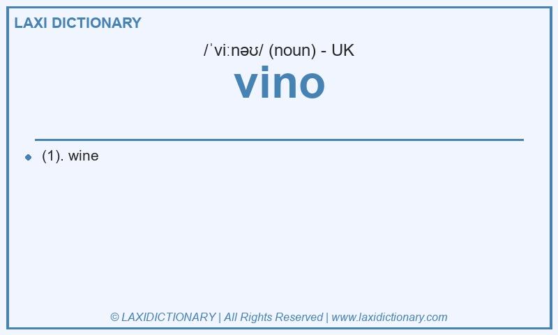 Definition vino in British English