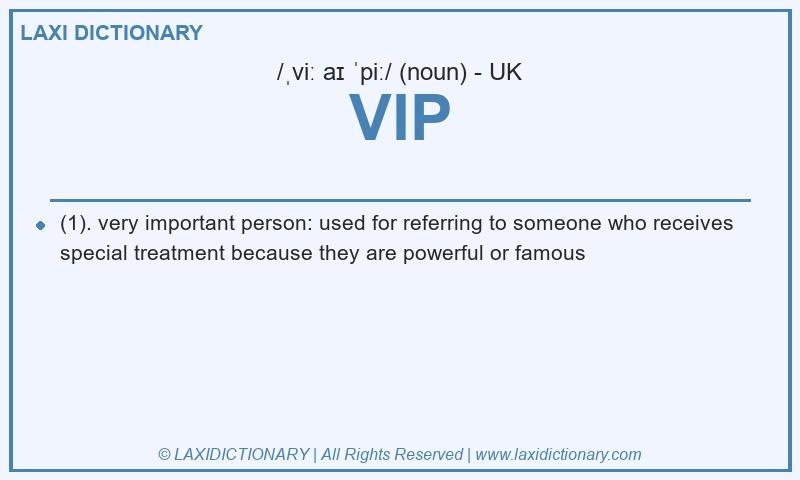 Definition VIP in British English