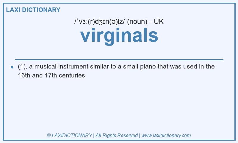 Definition virginals in British English