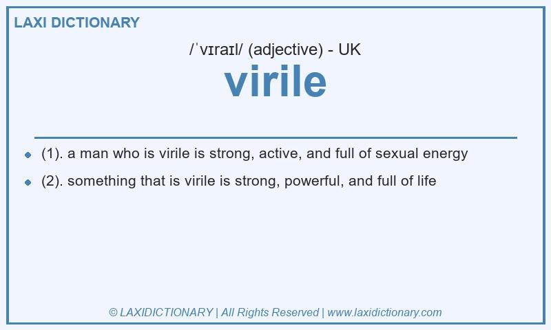 Definition virile in British English