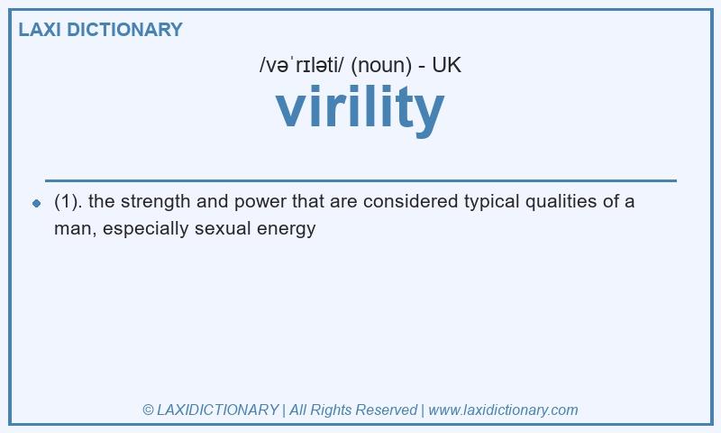 Definition virility in British English