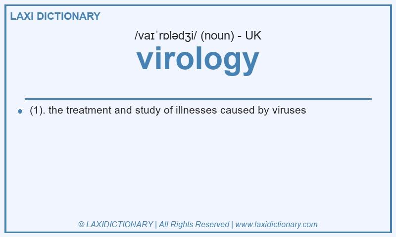 Definition virology in British English