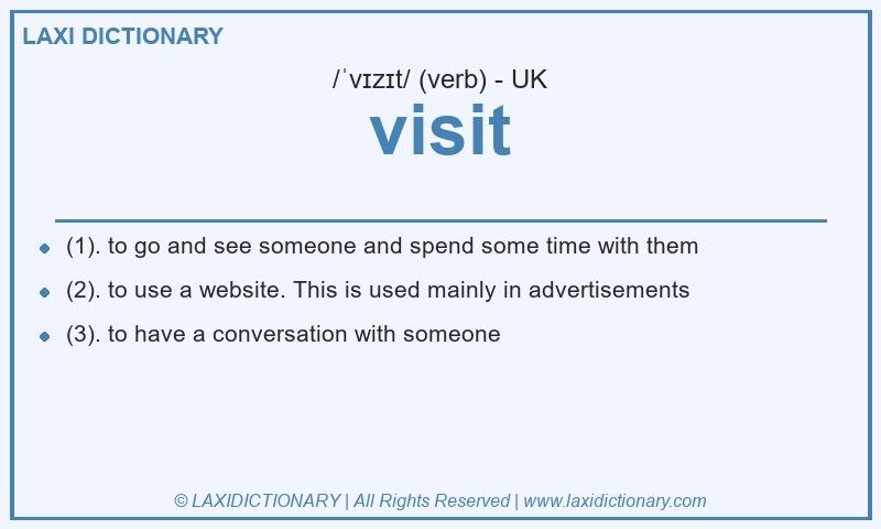 Definition visit in British English