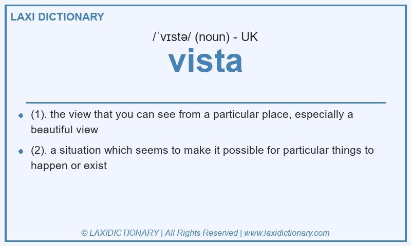 Definition vista in British English