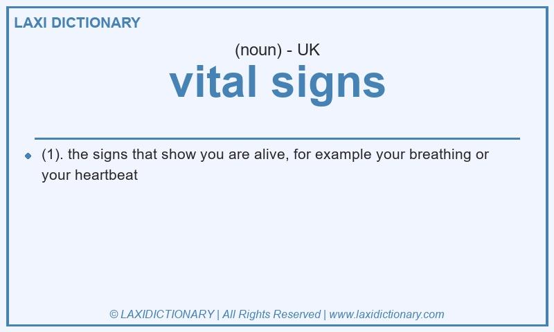 Definition vital signs in British English