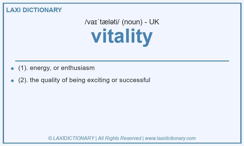 Definition vitality in British English