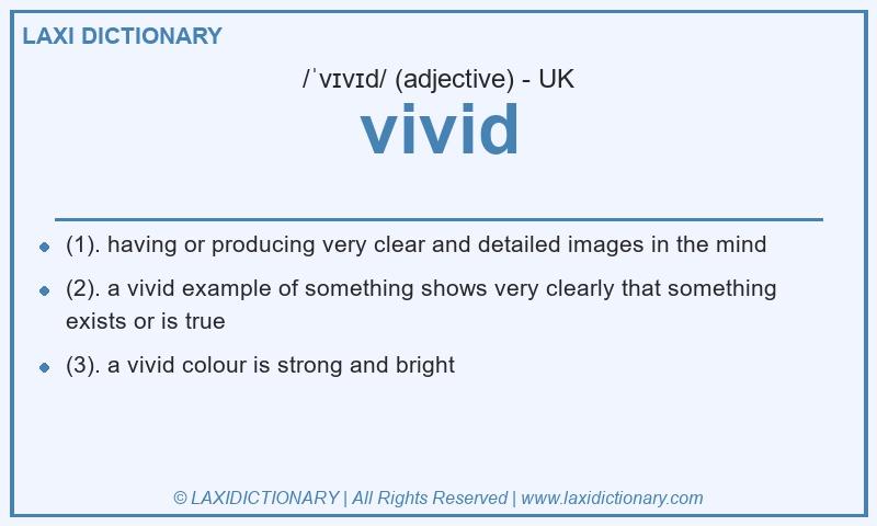 Definition vivid in British English