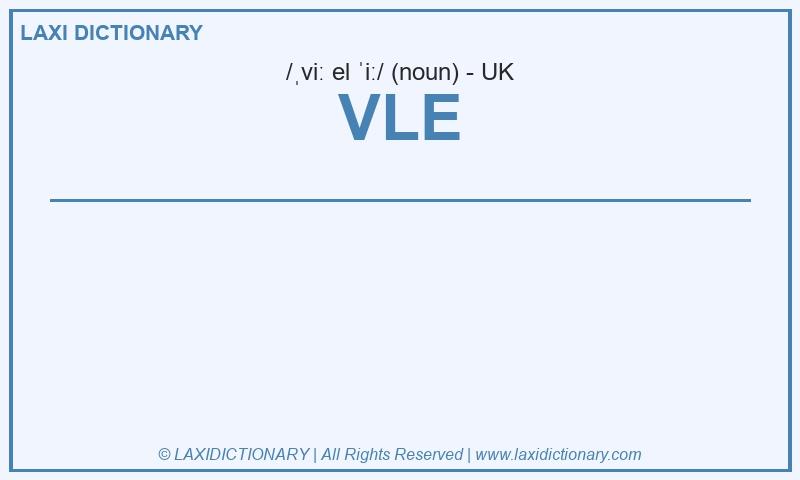 Definition VLE in British English