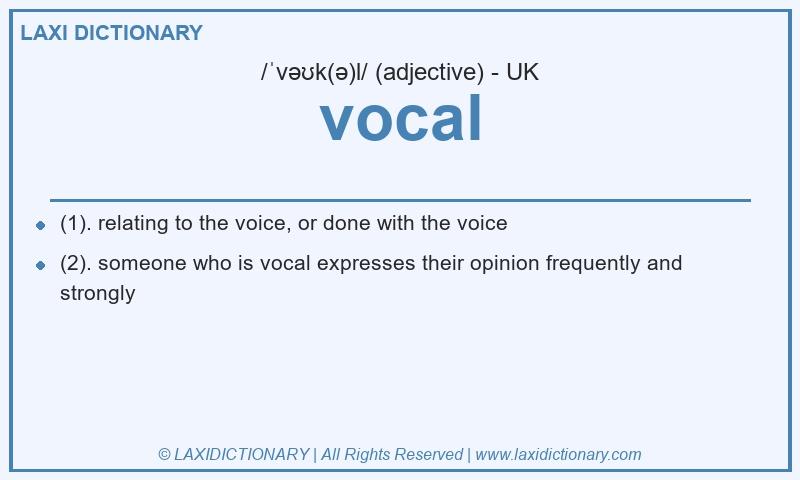 Definition vocal in British English