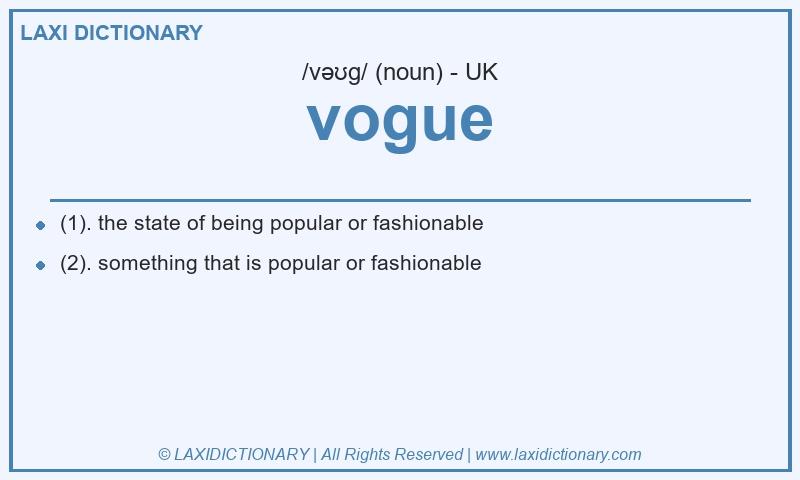 Definition vogue in British English