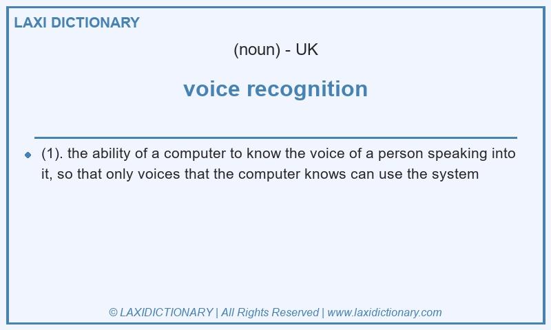 Definition voice recognition in British English