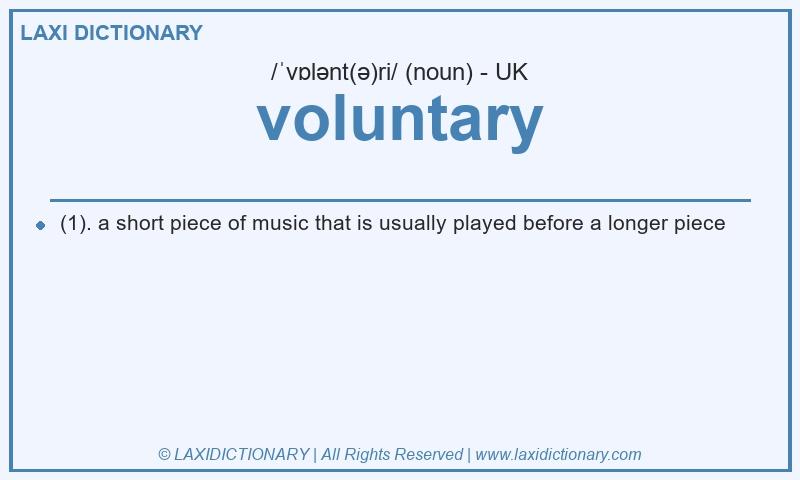 Definition voluntary in British English